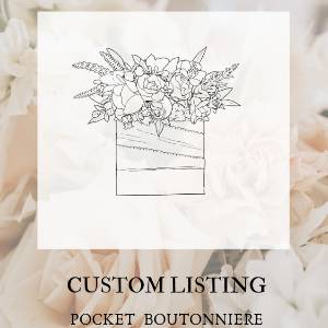 Custom Pocket Boutonniere