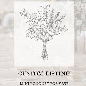 Custom Mini Bouquet For Vase 